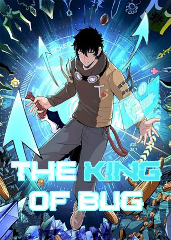 The King Of BUG