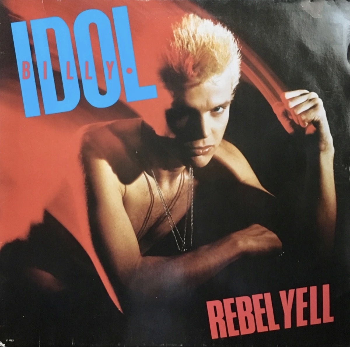 Rebel Yell by Billy Idol